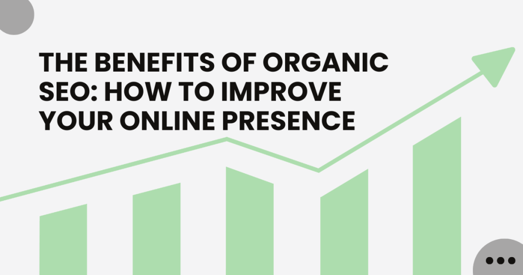 How to Improve Organic Seo